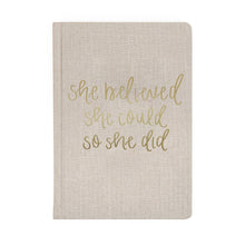 Load image into Gallery viewer, She Believed She Could Fabric Journal - Home Decor & Gifts