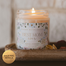 Load image into Gallery viewer, Best Mom Ever 9 oz Soy Candle - Mother's Day Gifts