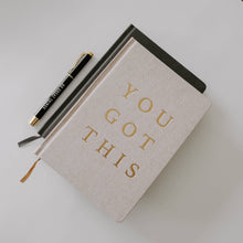 Load image into Gallery viewer, You Got This - Tan and Gold Foil Fabric Journal