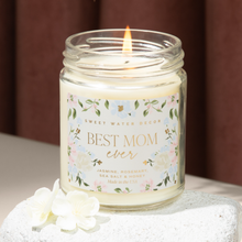 Load image into Gallery viewer, Best Mom Ever 9 oz Soy Candle - Mother's Day Gifts
