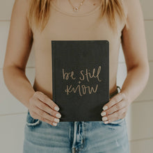 Load image into Gallery viewer, Be Still and Know Fabric Journal - Home Decor &amp; Gifts

