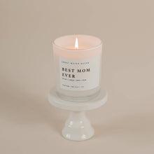 Load image into Gallery viewer, Best Mom Ever! 11 oz Soy Candle - Home Decor &amp; Gifts
