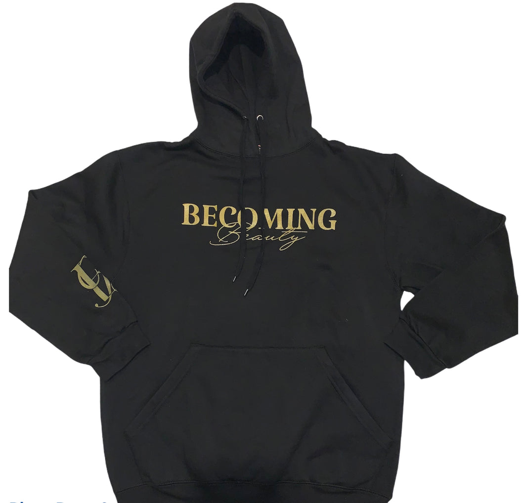 Becoming Beauty Hoodies